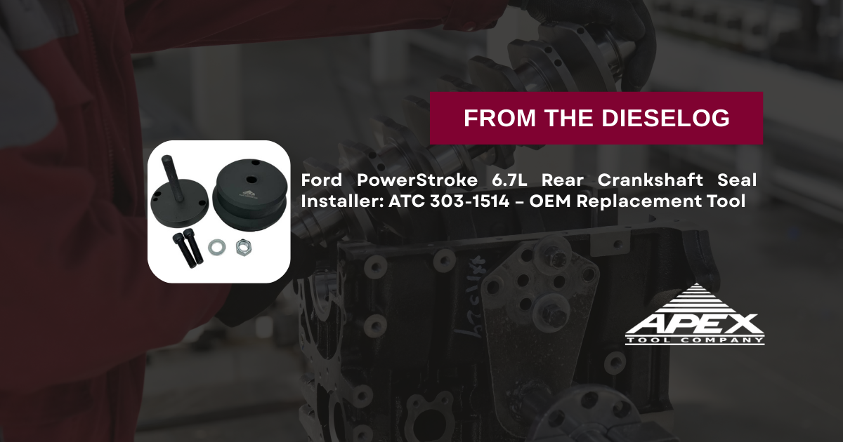 Ford PowerStroke 6.7L Rear Crankshaft Seal Installer: ATC 303-1514 – OEM Replacement Tool